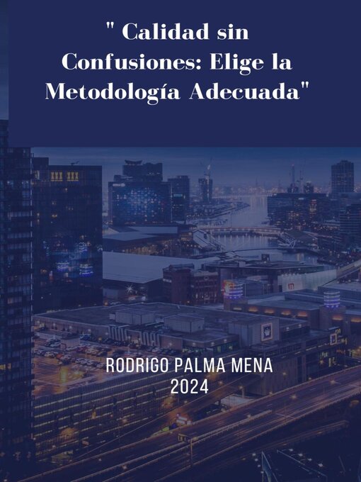 Title details for " Calidad sin Confusiones by Rodrigo Palma - Available